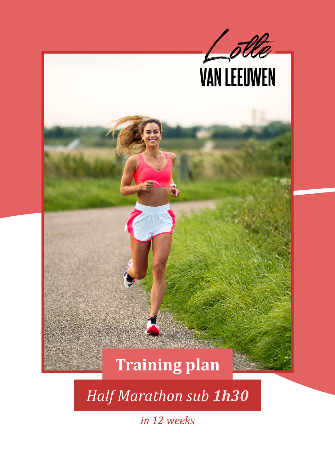 Trainingsschema –  Halve marathon binnen 1u30