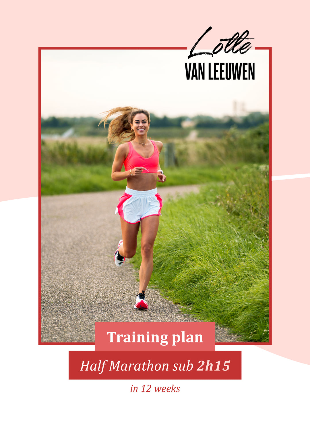 Trainingsschema –  Halve marathon binnen 2u15